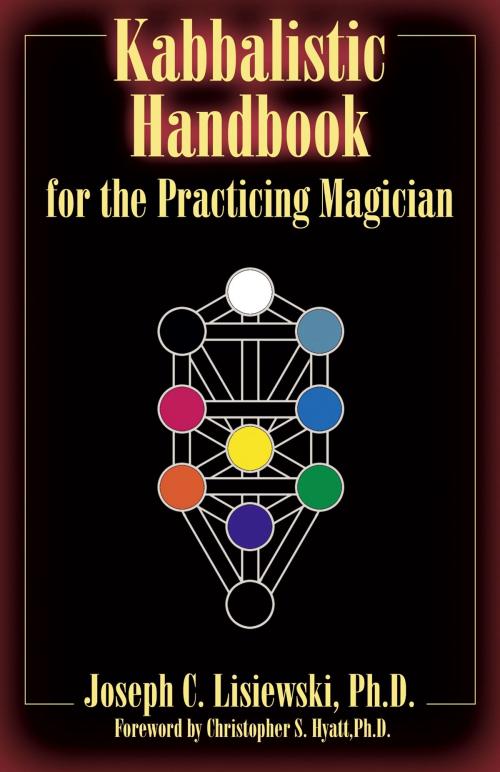 Cover of the book Kabbalistic Handbook For The Practicing Magician by Joseph C. Lisiewski, Christopher S. Hyatt, The Original Falcon Press