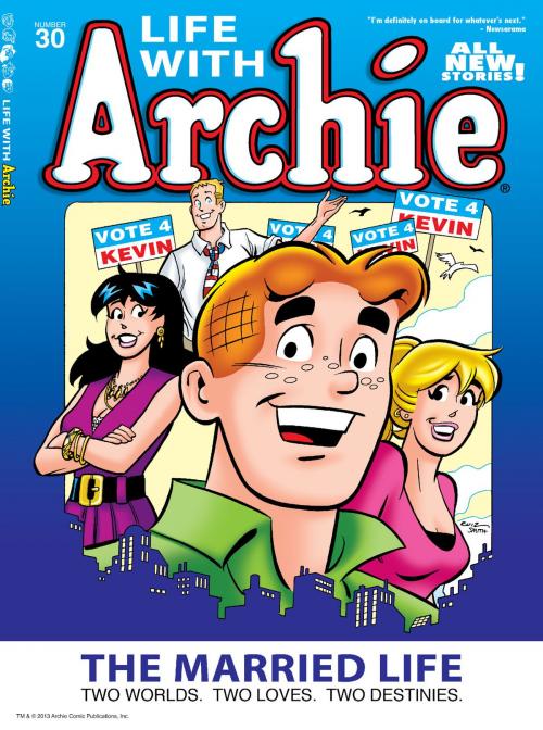 Cover of the book Life With Archie Magazine #30 by Paul Kupperberg, Fernando Ruiz, Pat Kennedy, Tim Kennedy, Archie Superstars, Archie Comic Publications, INC.