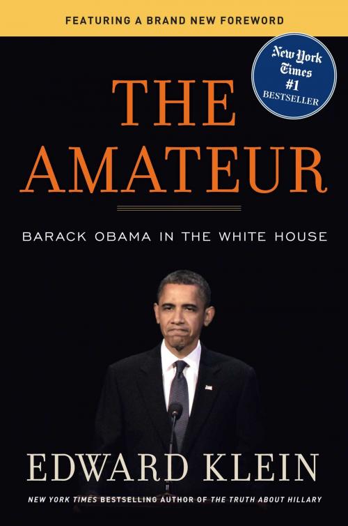 Cover of the book The Amateur by Edward Klein, Regnery Publishing