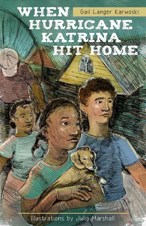 Cover of the book When Hurricane Katrina Hit Home by Gail Langer Karwoski, Arcadia Publishing Inc.