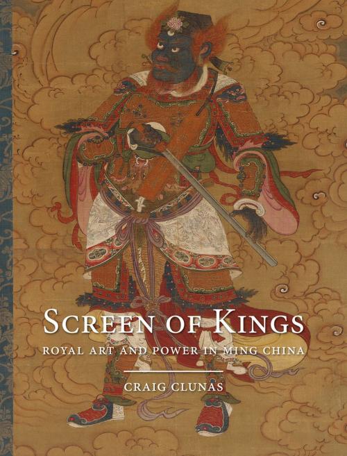 Cover of the book Screen of Kings by Craig Clunas, Reaktion Books