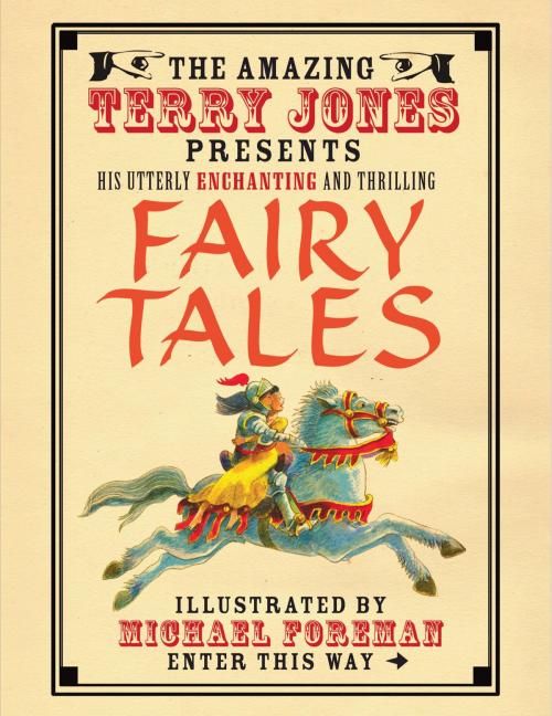 Cover of the book The Fantastic World of Terry Jones: Fairy Tales by Terry Jones, Pavilion Books