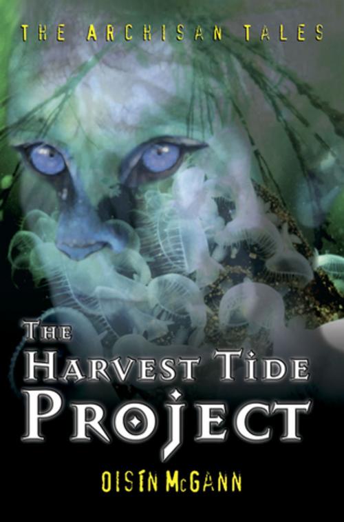 Cover of the book The Harvest Tide Project by Oisín McGann, The O'Brien Press