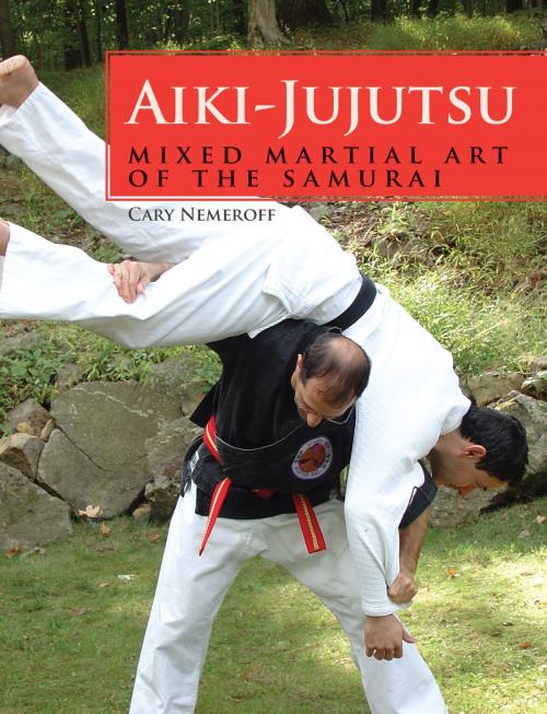 Cover of the book Aiki-Jujutsu by Cary Nemeroff, Crowood