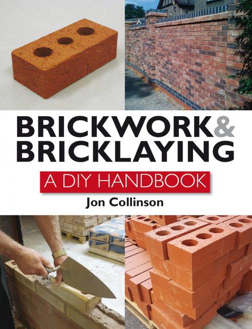 Cover of the book Brickwork and Bricklaying by Jon Collinson, Crowood