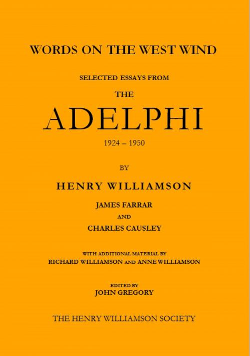 Cover of the book Words on the West Wind: Selected Essays from The Adelphi, 1924-1950 by Henry Williamson, Henry Williamson