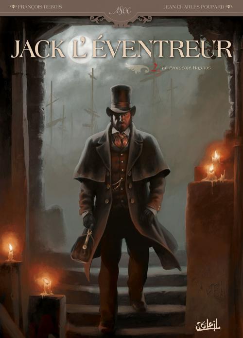 Cover of the book Jack L'éventreur T02 by Maëva Poupard, François Debois, Soleil