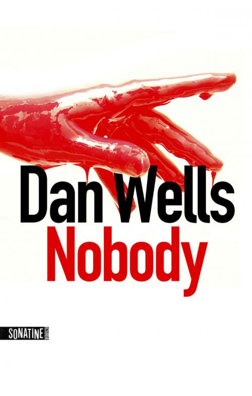 Cover of the book Nobody by Dan WELLS, Sonatine