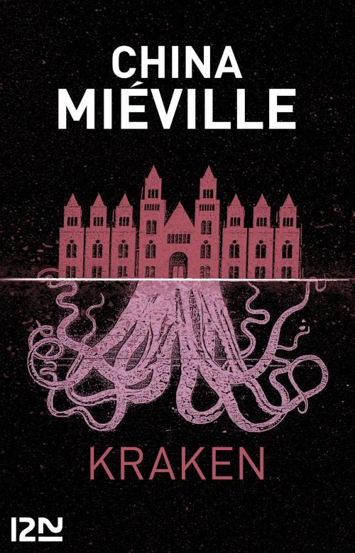 Cover of the book Kraken by China MIEVILLE, Bénédicte LOMBARDO, Univers Poche