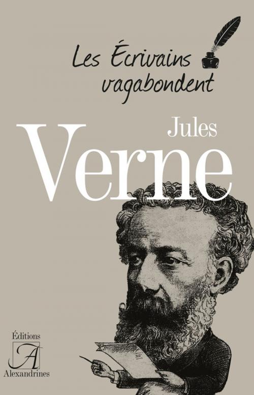 Cover of the book Jules Verne by Piero Gondolo Della Riva, Daniel Compère, Agnès Marcetteau, Éditions Alexandrines