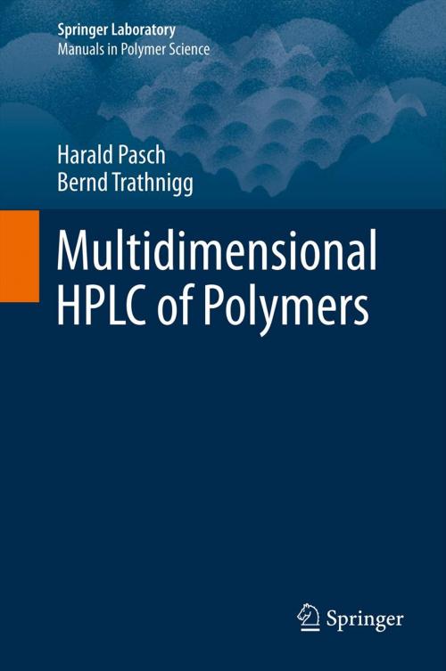 Cover of the book Multidimensional HPLC of Polymers by Harald Pasch, Bernd Trathnigg, Springer Berlin Heidelberg