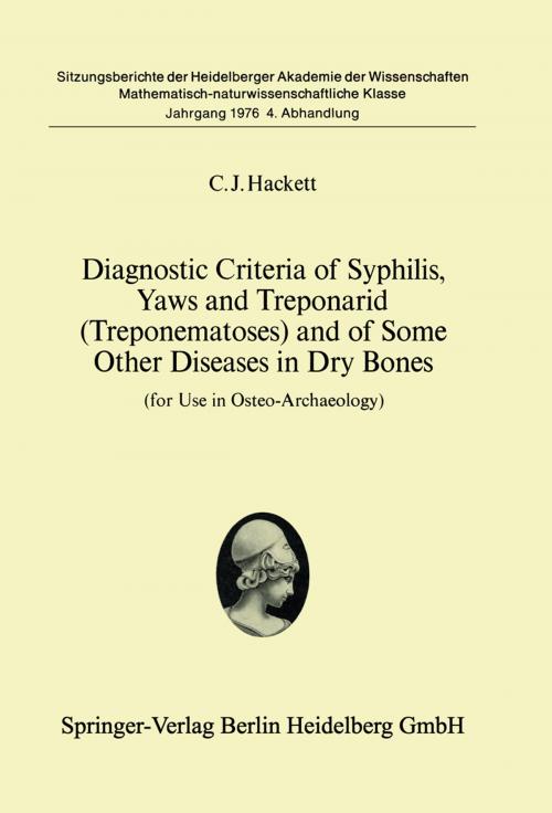 Cover of the book Diagnostic Criteria of Syphilis, Yaws and Treponarid (Treponematoses) and of Some Other Diseases in Dry Bones by C.J. Hacket, Springer Berlin Heidelberg