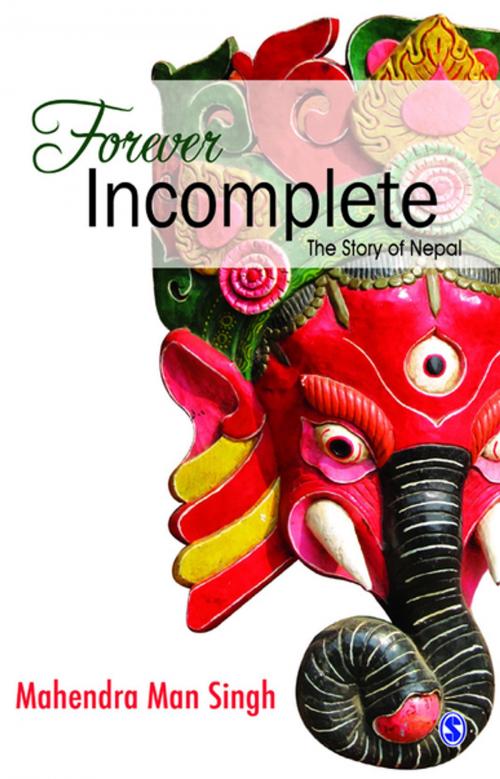 Cover of the book Forever Incomplete by Mahendra Man Singh, SAGE Publications