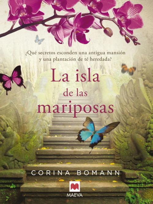 Cover of the book La isla de las mariposas by Corina Bomann, Maeva Ediciones