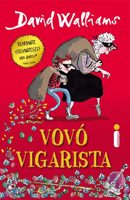 Cover of the book Vovó vigarista by David Walliams, Intrínseca