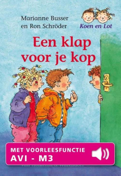 Cover of the book Een klap voor je kop by Marianne Busser, Ron Schröder, Uitgeverij Unieboek | Het Spectrum