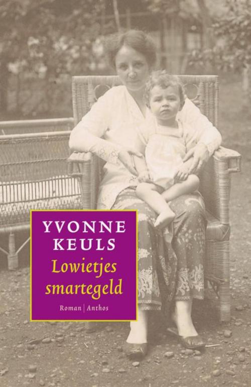 Cover of the book Lowietjes smartegeld by Yvonne Keuls, Ambo/Anthos B.V.