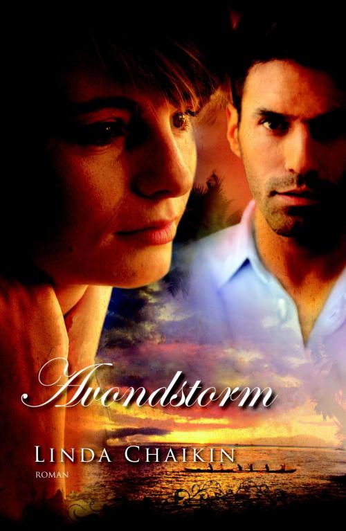 Cover of the book Avondstorm by Linda Chaikin, VBK Media