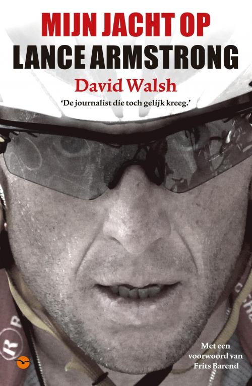 Cover of the book Mijn jacht op Lance Armstrong by David Walsh, VBK - Houtekiet