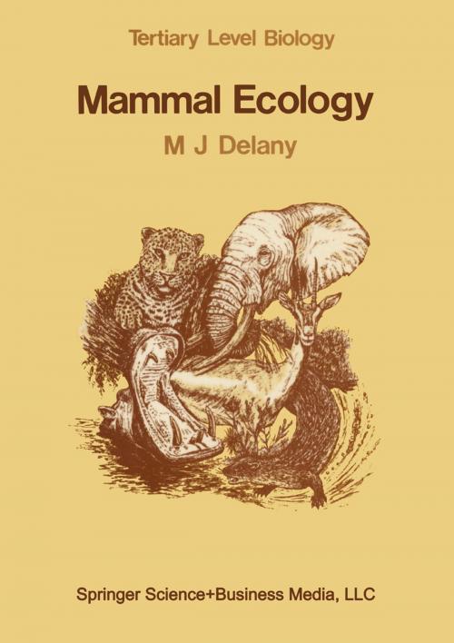 Cover of the book Mammal Ecology by M.J. Delany, Springer Netherlands