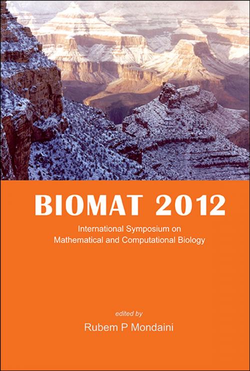 Cover of the book BIOMAT 2012 by Rubem P Mondaini, World Scientific Publishing Company