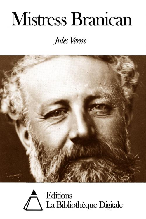 Cover of the book Mistress Branican by Jules Verne, Editions la Bibliothèque Digitale