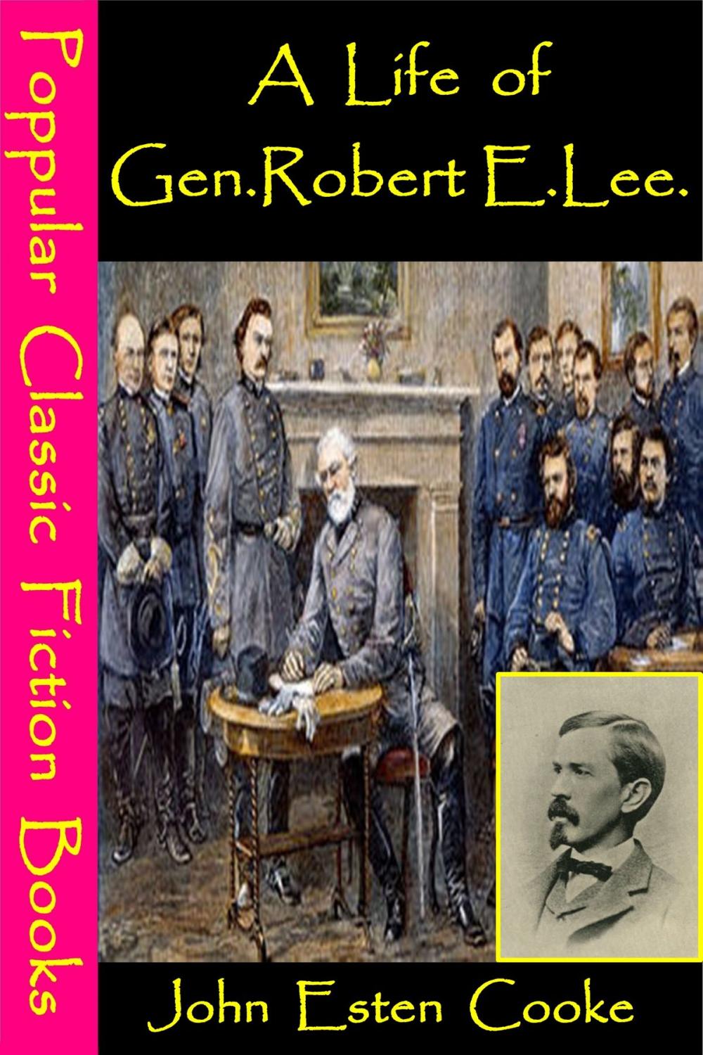 Big bigCover of A Life of Gen. Robert E. Lee