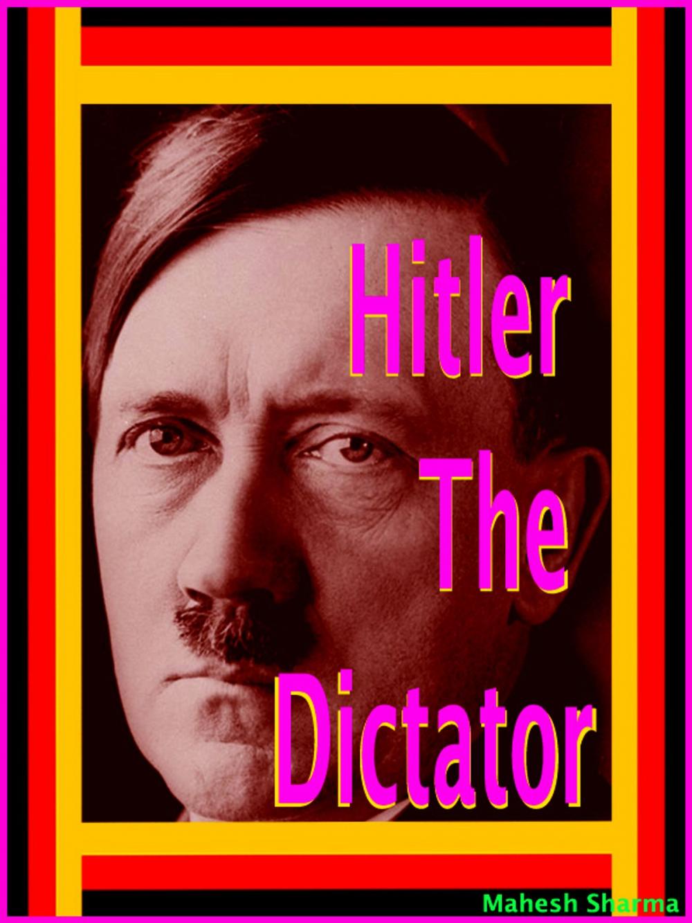 Big bigCover of Hitler the Dictator