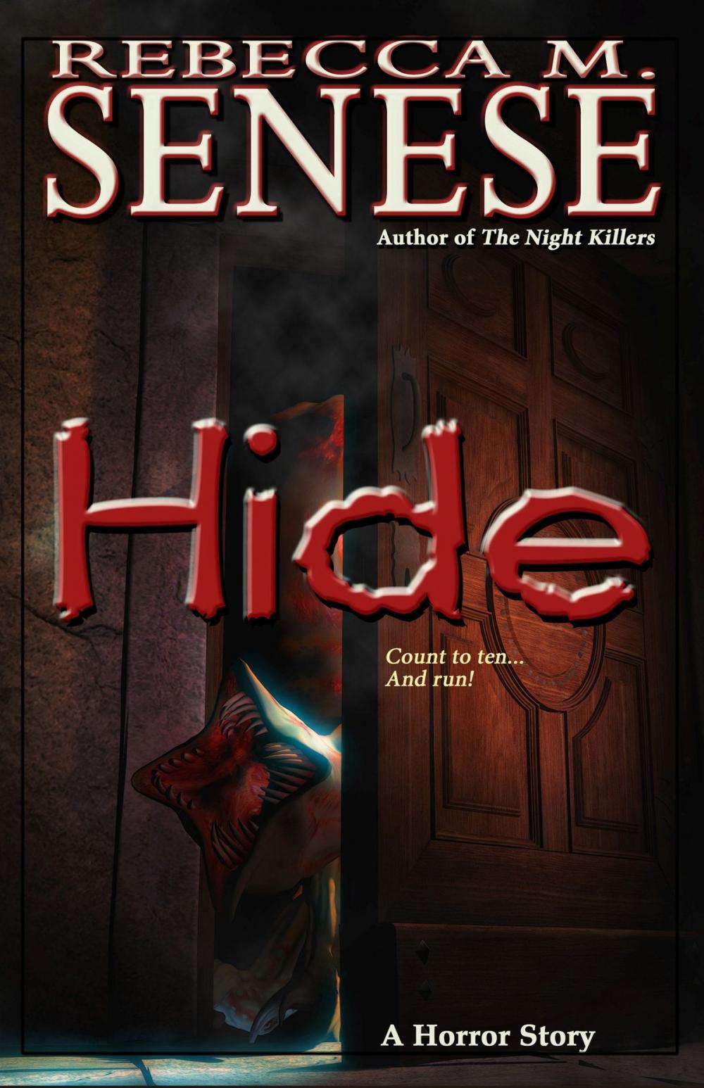 Big bigCover of Hide: A Horror Story