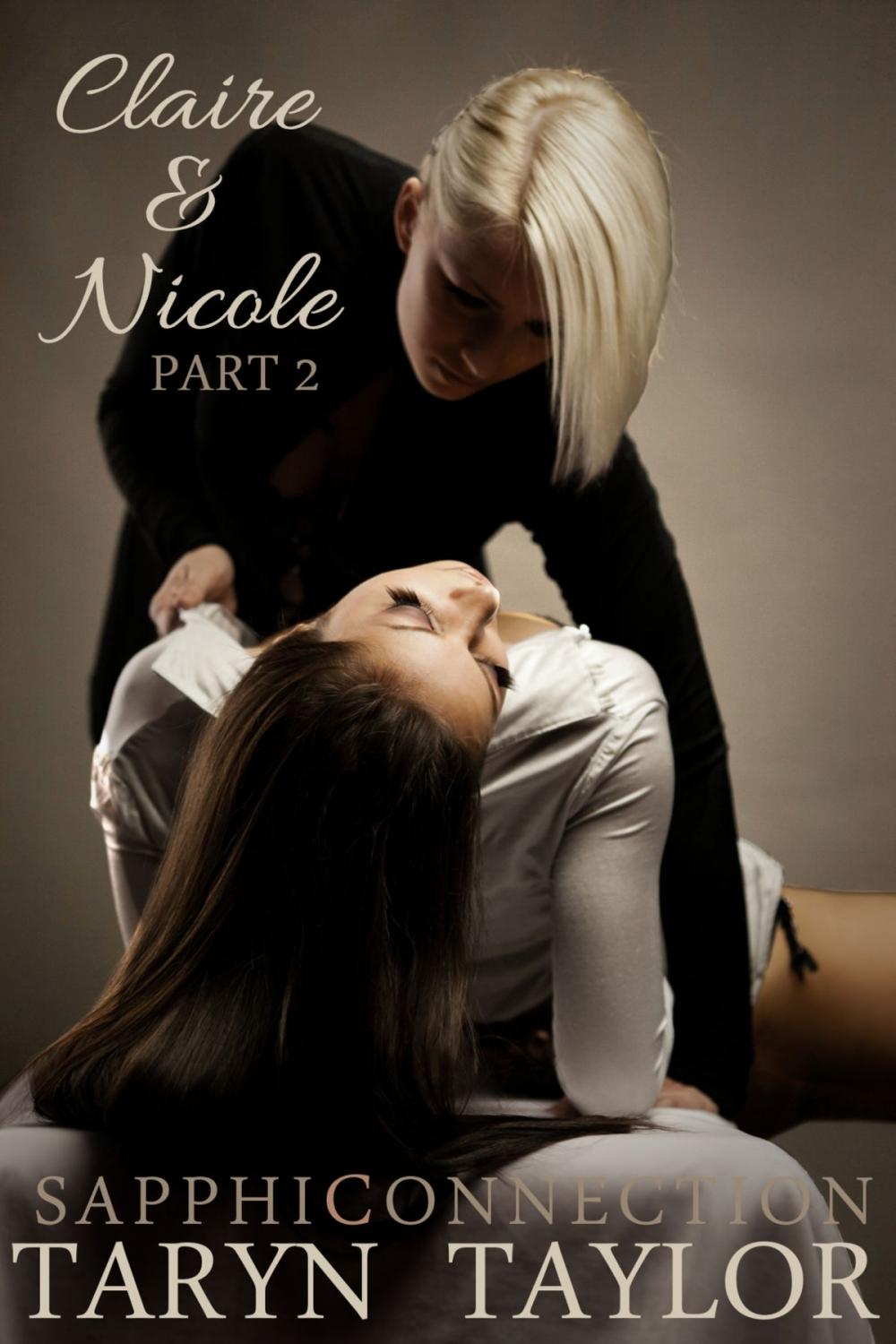 Big bigCover of Claire & Nicole, Part 2 (Lesbian Erotica)