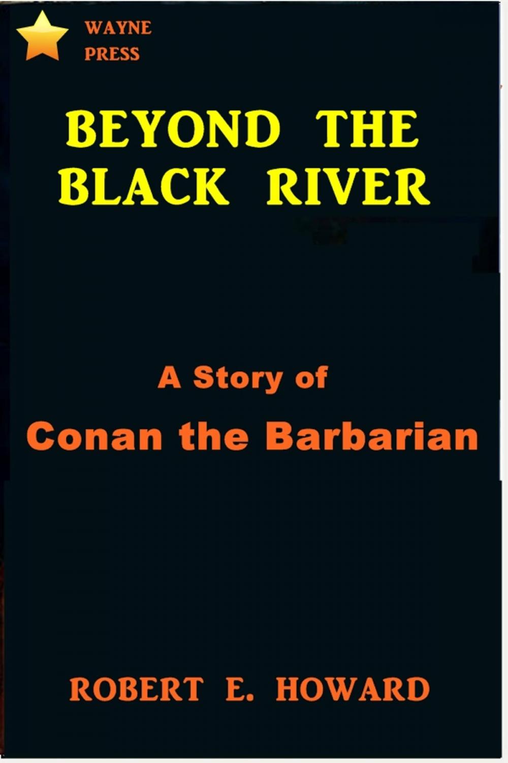 Big bigCover of Beyond the Black River