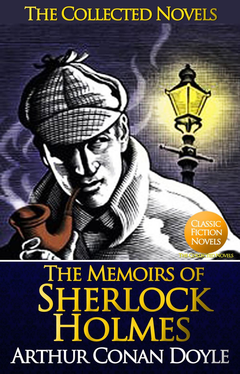 Big bigCover of The Memoirs of Sherlock Holmes (Illustrated)