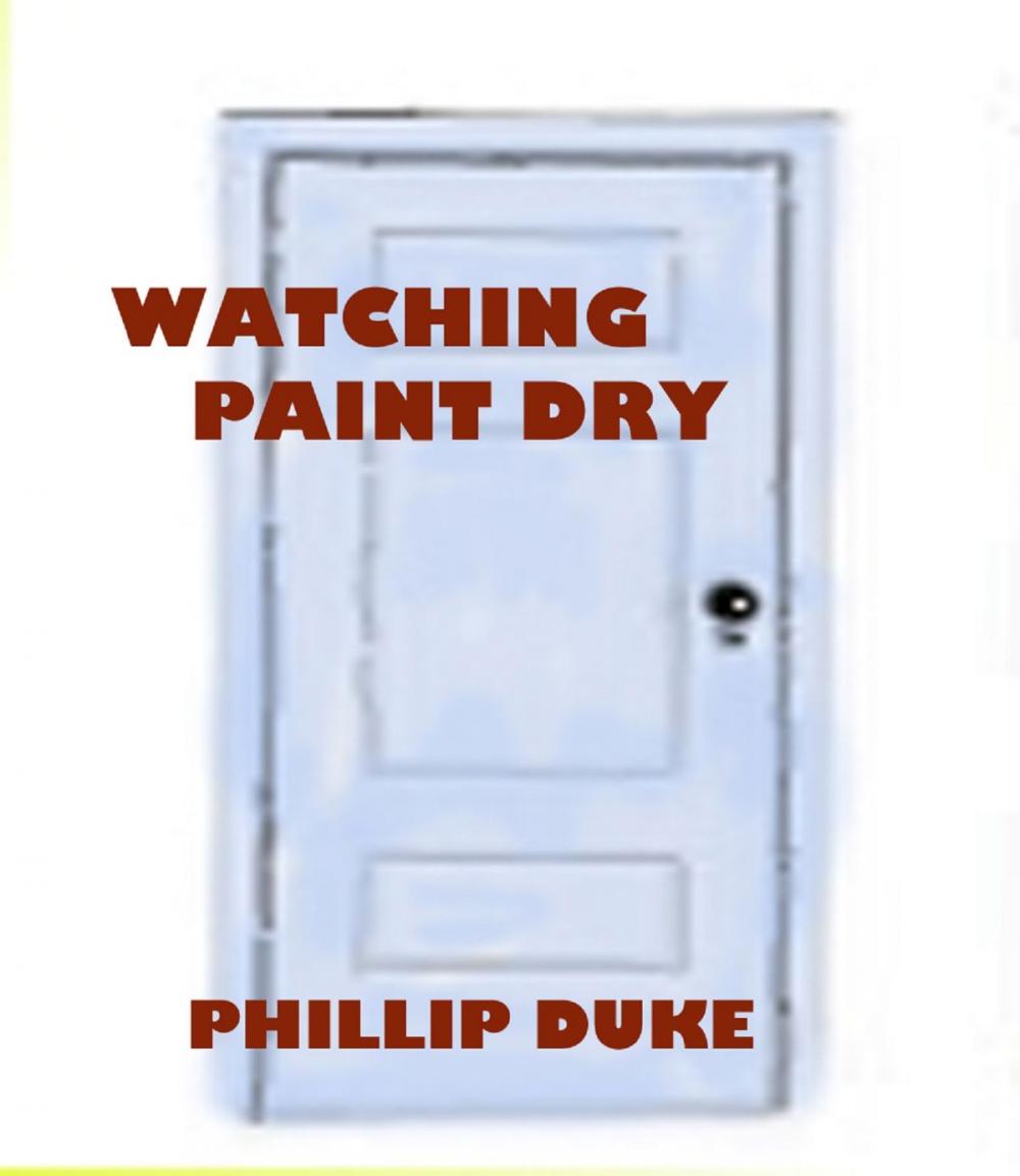 Big bigCover of Watching Paint Dry