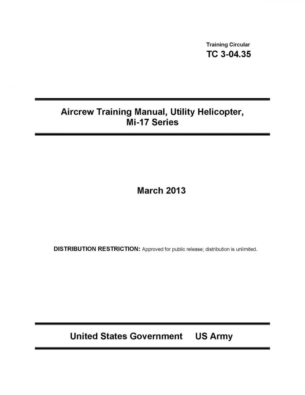 Big bigCover of Training Circular TC 3-04.35 Aircrew Training Manual, Utility Helicopter, Mi-17 Series March 2013