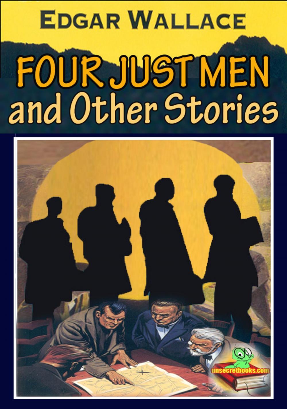 Big bigCover of The Four Just Men, and Other Stories : 25 works