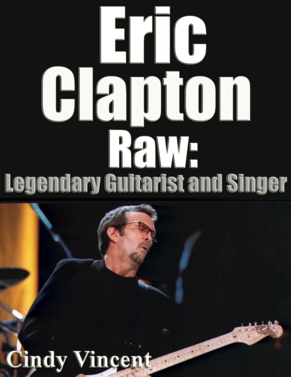 Big bigCover of Eric Clapton Raw