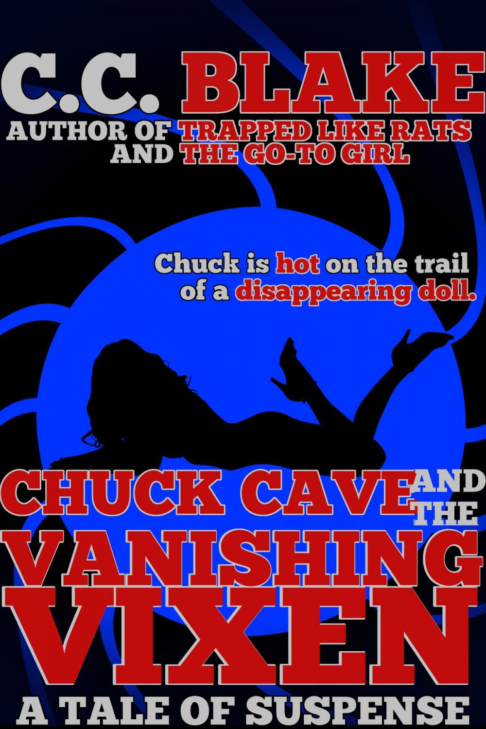 Big bigCover of Chuck Cave and the Vanishing Vixen