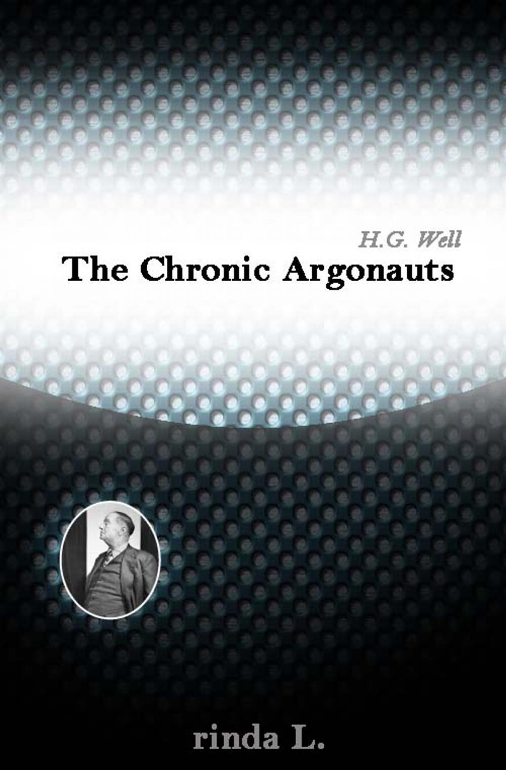 Big bigCover of The Chronic Argonauts