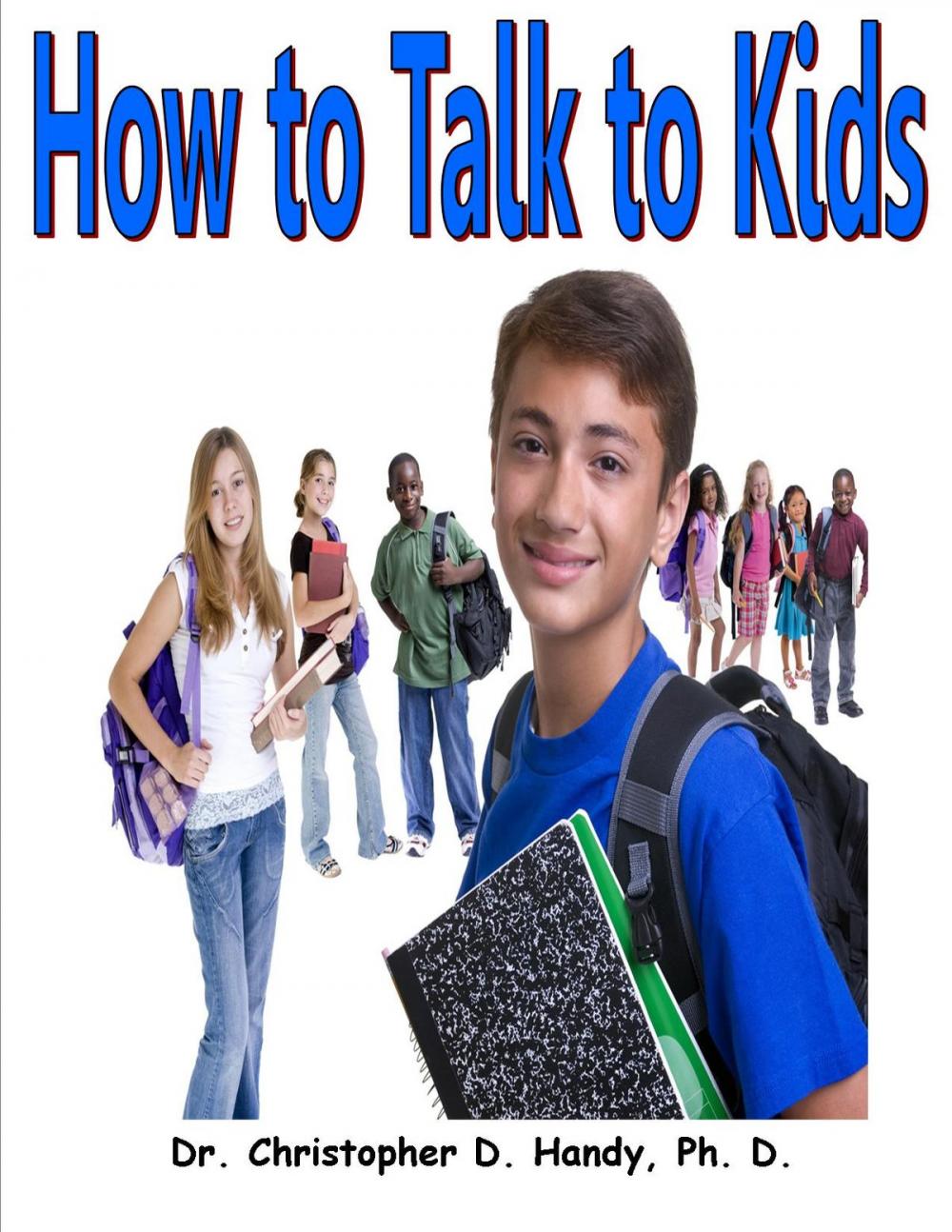 Big bigCover of How to Talk to Kids