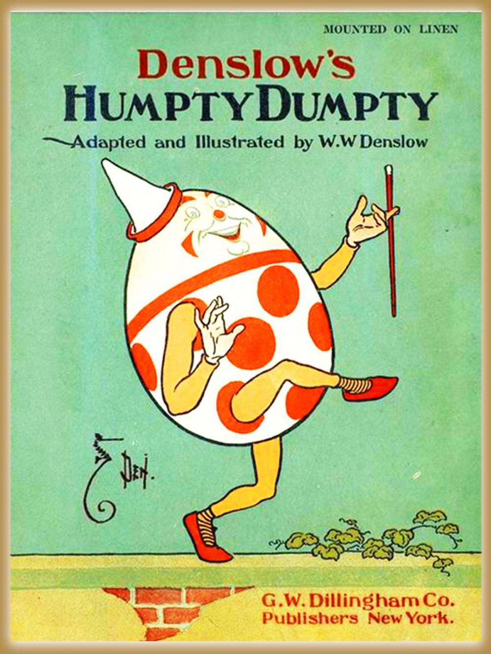 Big bigCover of Denslow's Humpty Dumpty : Pictures Book