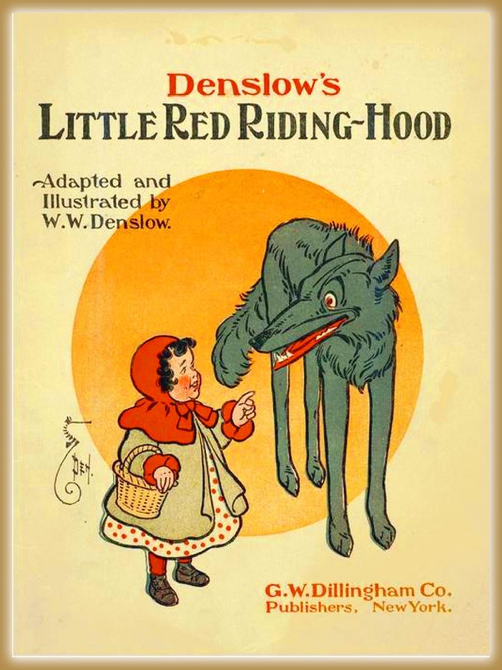 Big bigCover of Denslow's Little Red Riding Hood : Pictures Book