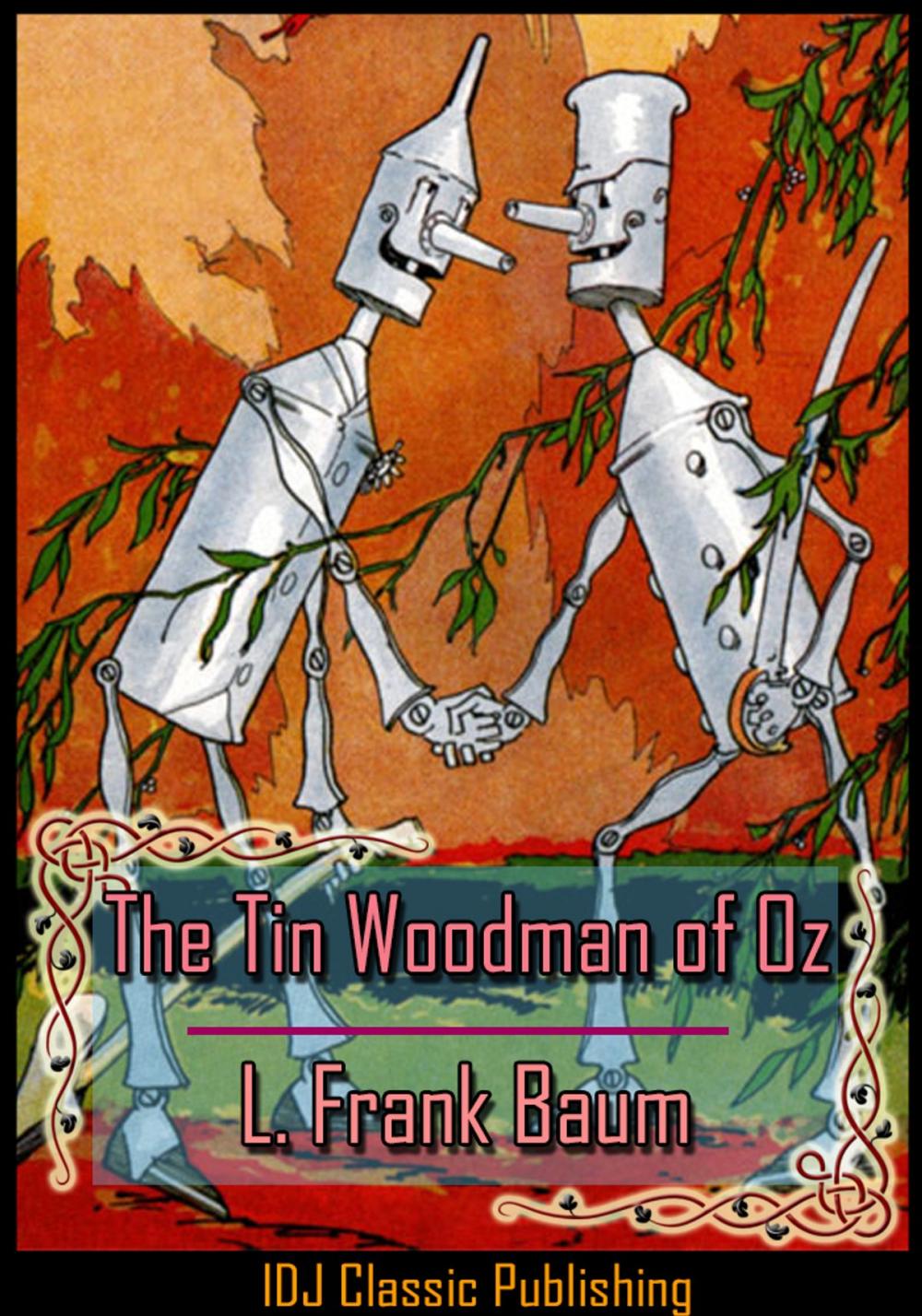 Big bigCover of The Tin Woodman of Oz [Full Classic Illustration]+[Colorful Illustration]+[Free Audio Book Link]+[Active TOC]