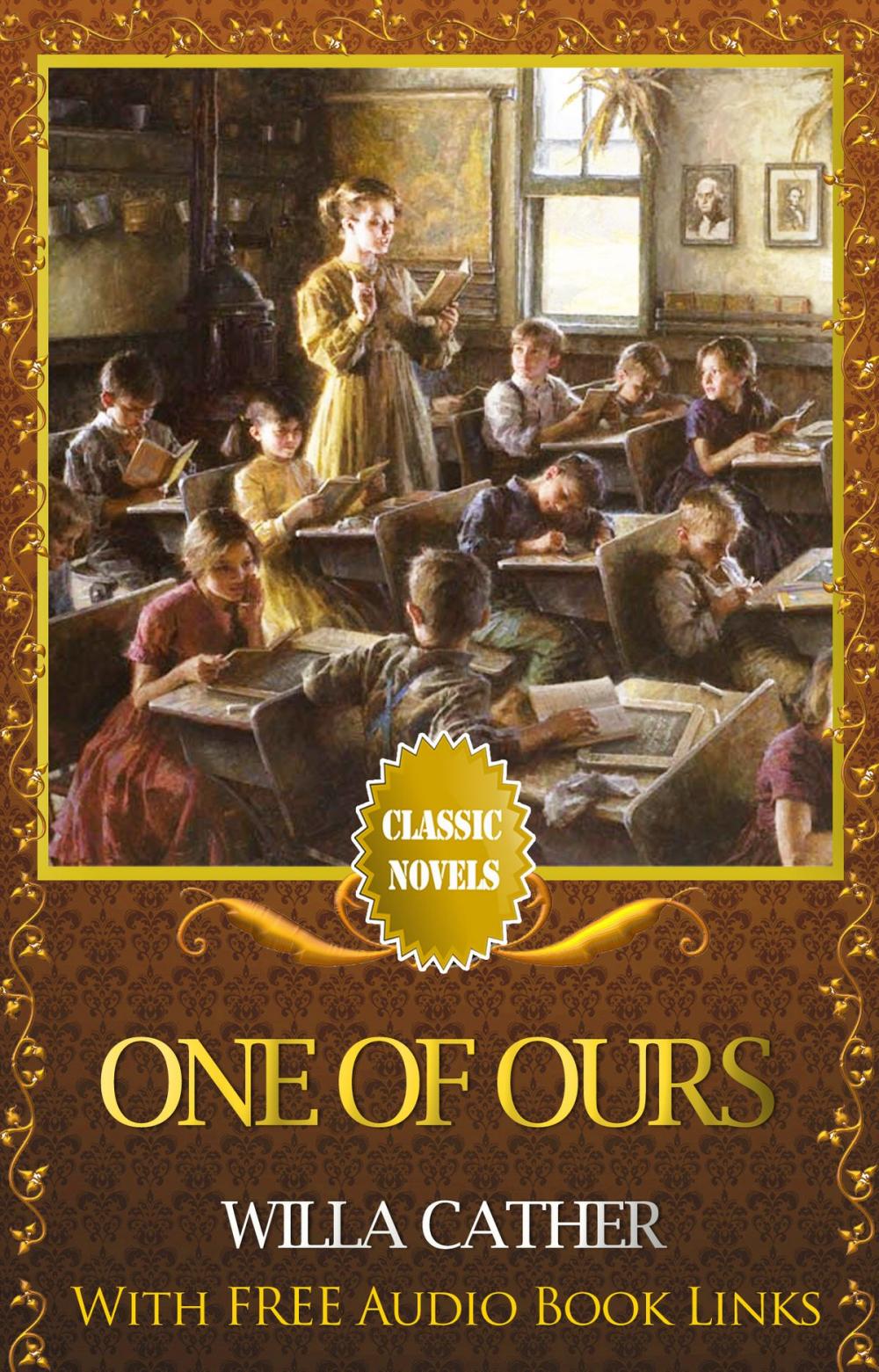 Big bigCover of ONE OF OURS Classic Novels: New Illustrated