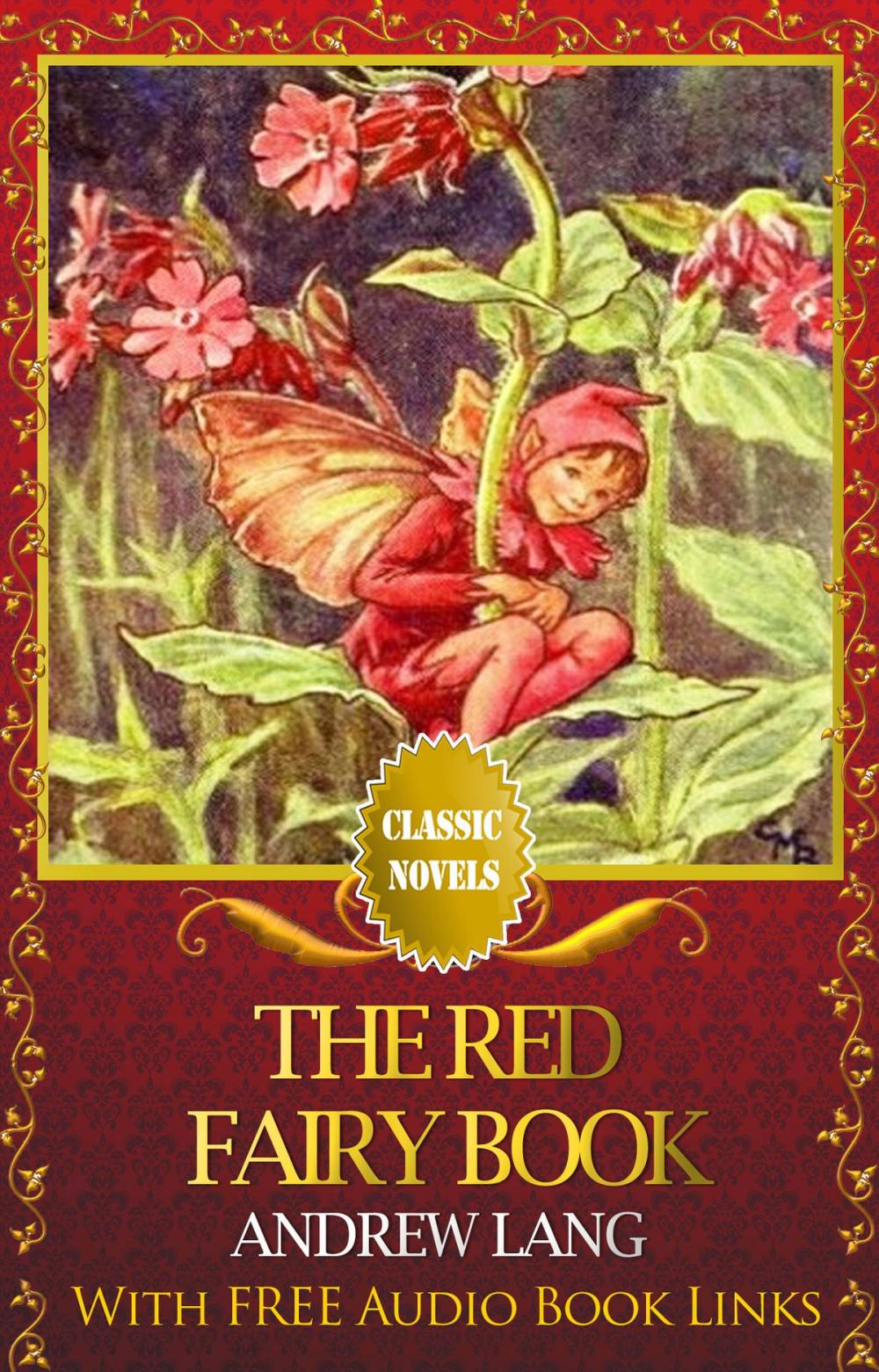 Big bigCover of THE RED FAIRY BOOK Classic Novels: New Illustrated [Free Audiobook Links]