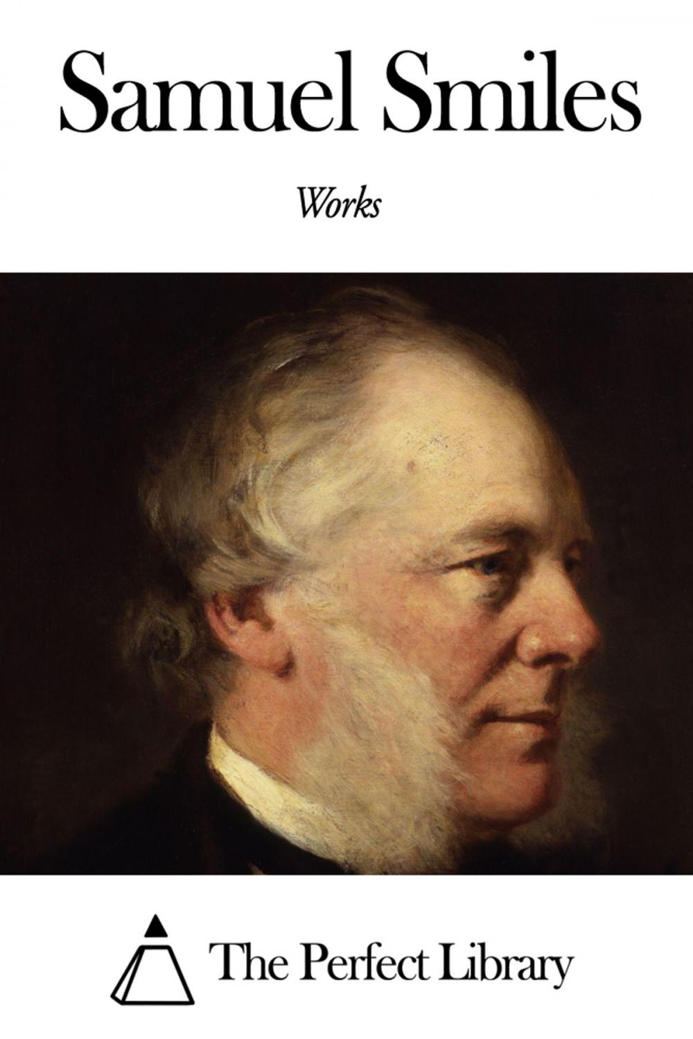 Big bigCover of Works of Samuel Smiles