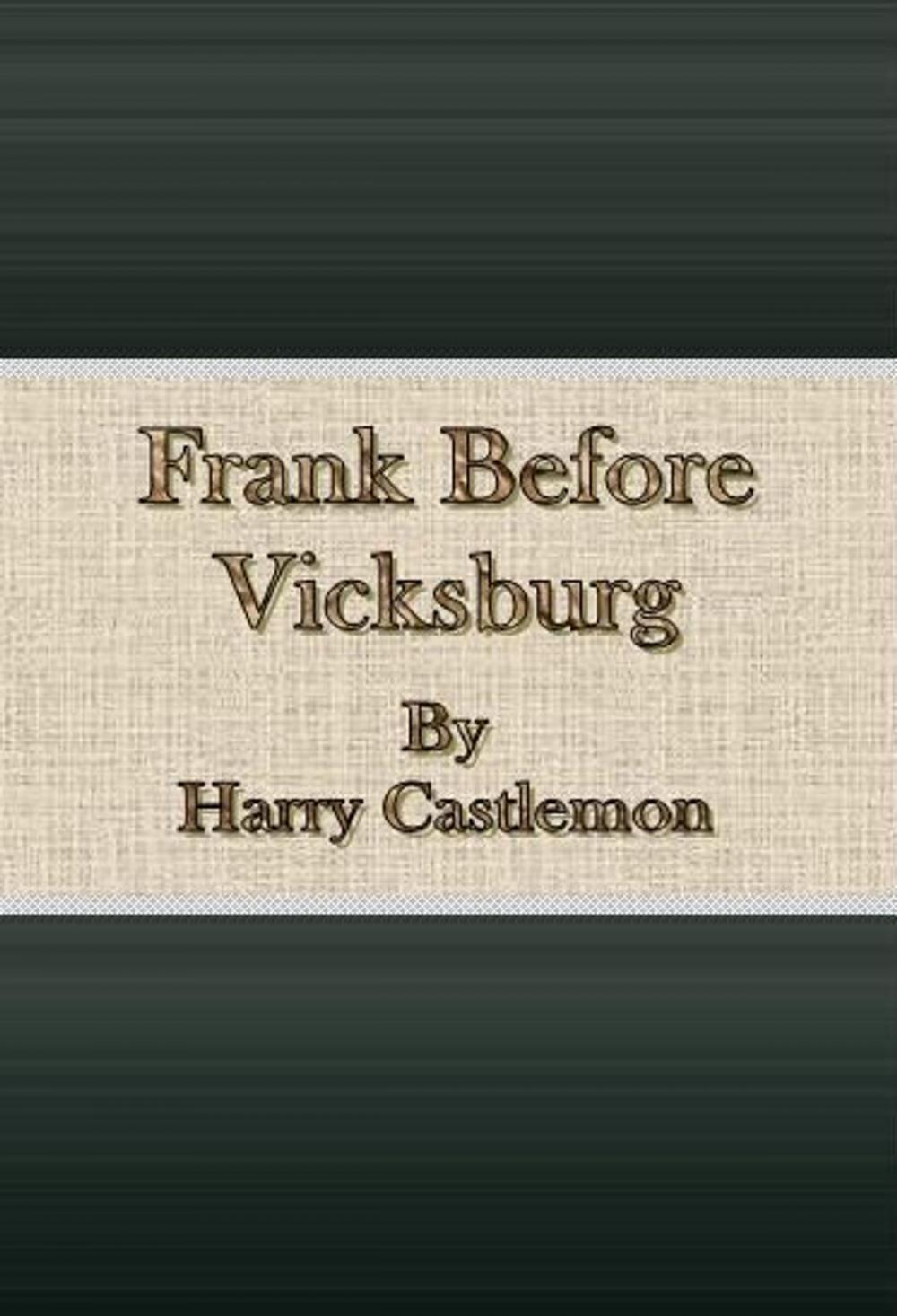 Big bigCover of Frank Before Vicksburg