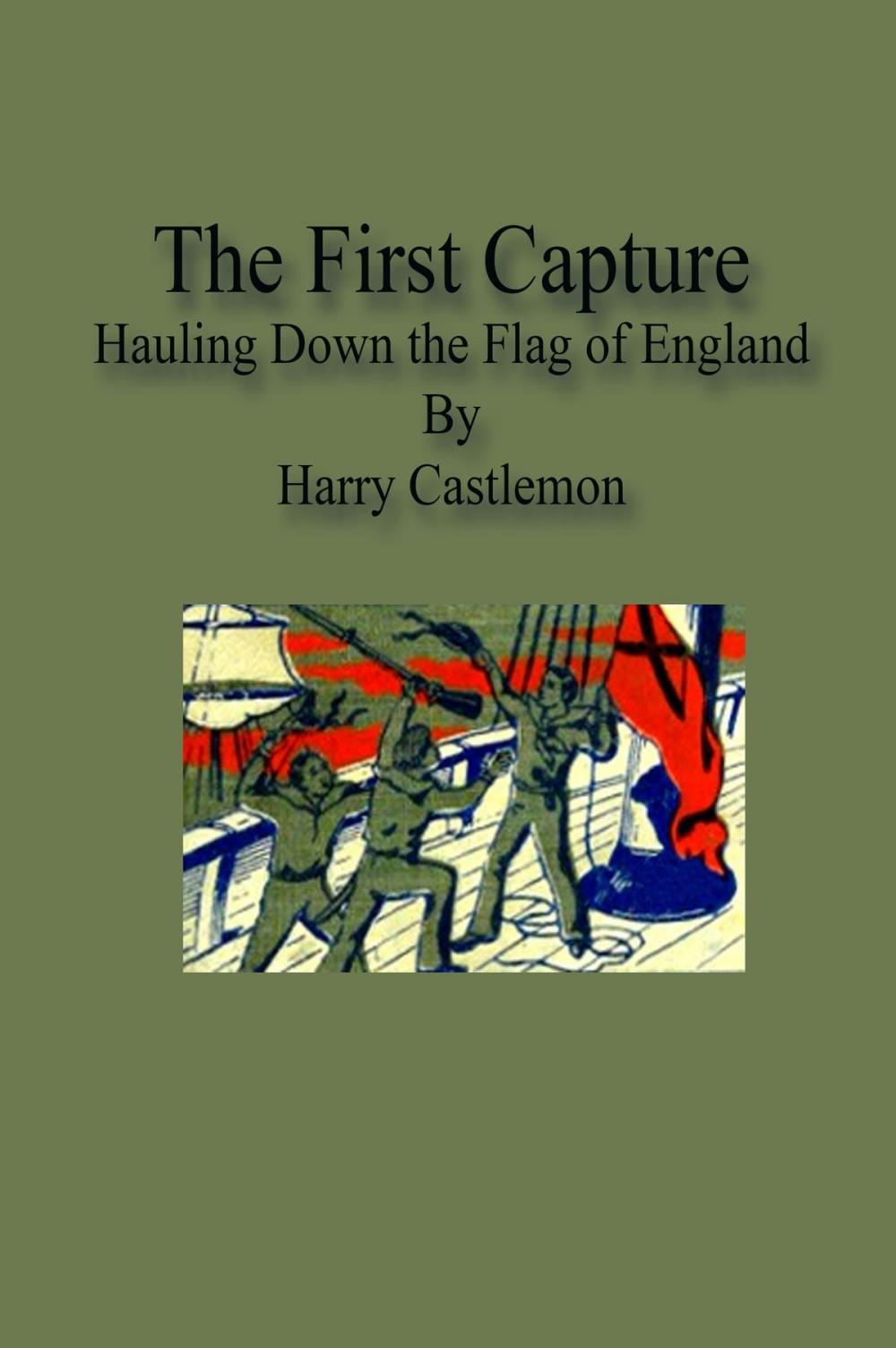 Big bigCover of The First Capture