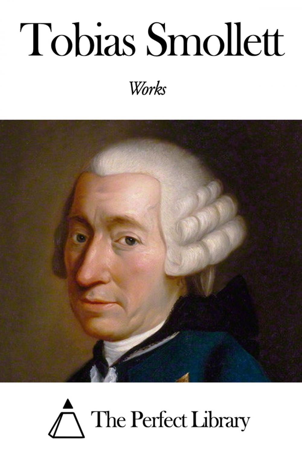 Big bigCover of Works of Tobias Smollett