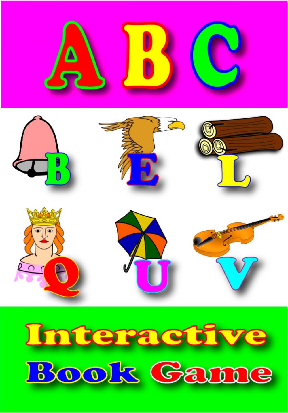 Big bigCover of ABC's Books for Kids and Top Free Kindle Fire Apps For Kids.