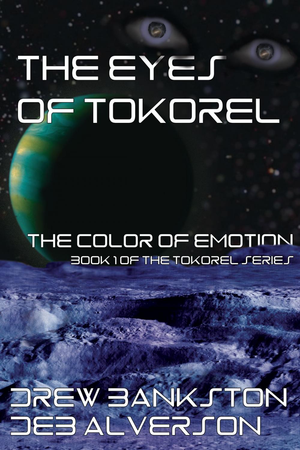 Big bigCover of The Eyes of Tokorel-Book 1